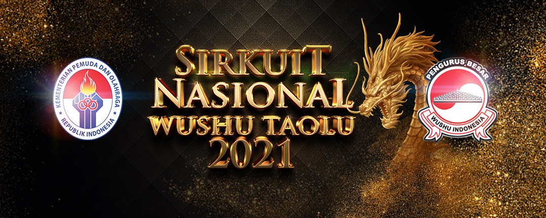 SIRKUIT NASIONAL 2nd WUSHU TAOLU 2021